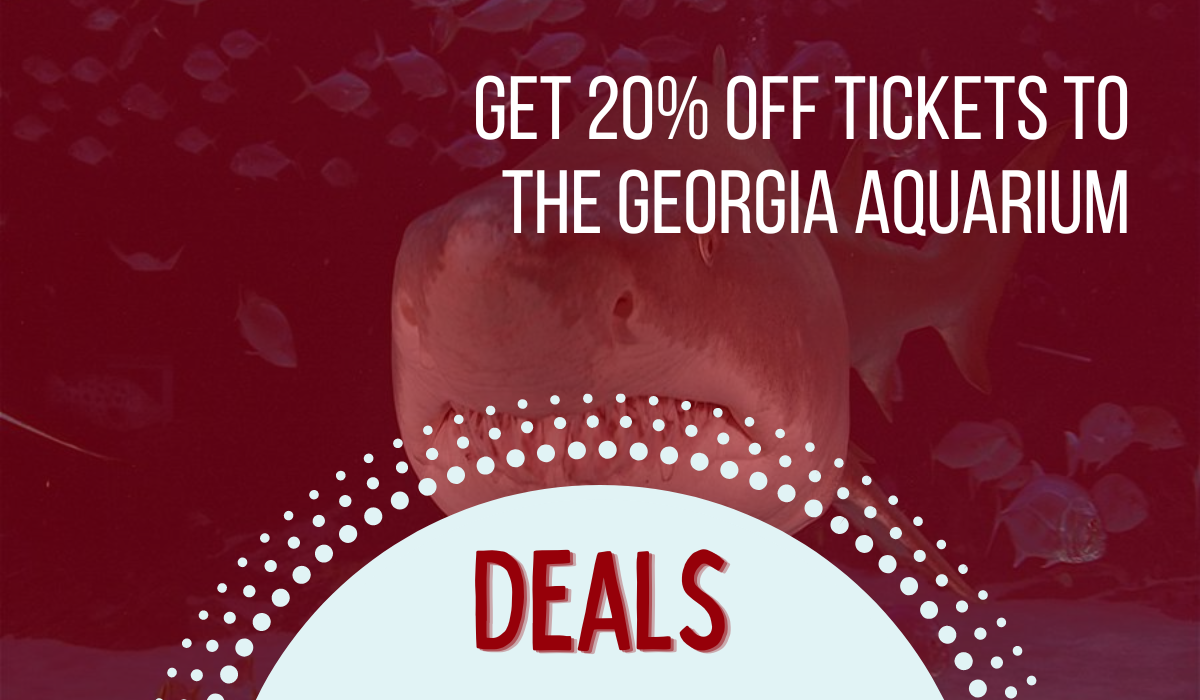 20% Off general admission to the georgia aquarium